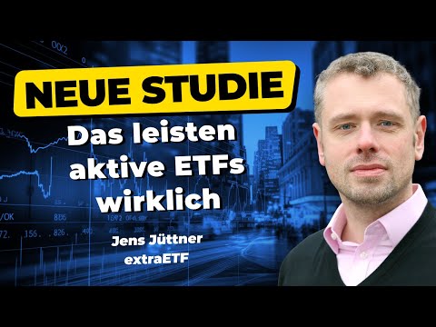 New study: Products, performance, and fees of active ETFs analyzed | extraETF