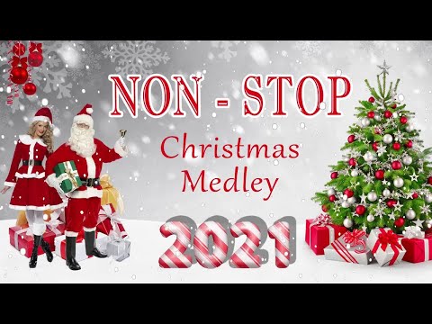Best Nonstop Christmas Songs Medley 2021 🎅 🌲Top Christmas Songs Playlist 2021