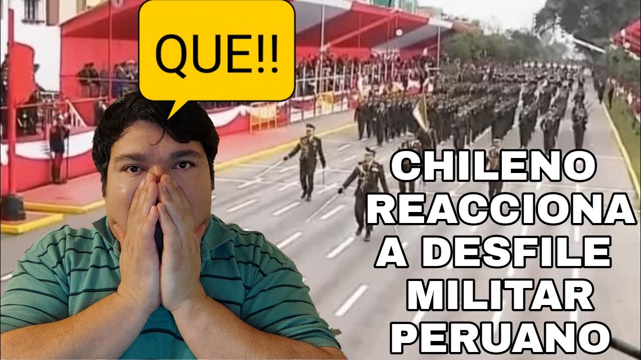 CHILENO REACCIONA A DESFILE MILITAR PERUANO #peru