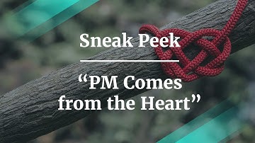 Sneak Peek: PM Comes from the Heart by former Microsoft PM