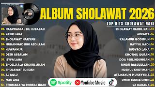 NATAWASSAL BIL HUBABAH, YASIR LANA | KUMPULAN SHOLAWAT MERDU TERBAIK | SHOLAWAT NABI TERBARU 2026