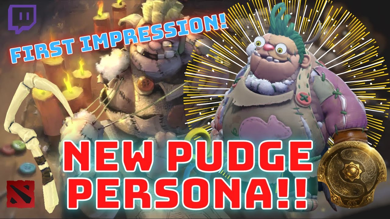 NEW PUDGE PERSONA!! // FIRST IMPRESSION - DOTA 2 GAMEPLAY