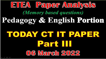 ETEA CT IT Today Paper 6 March 2022 English and Pedagogy MCQs Solved| ETEA SST PST CT IT Today Paper