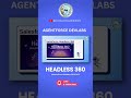 Headless360 Explained in 60 Seconds ⚡