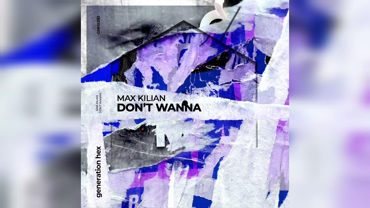 在 YouTube 上观看 Max Kilian - Don't Wanna (Extended Mix) 在 YouTube 上观看 Max Kilian - Don't Wanna (Extended Mix)