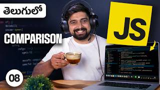 08 Comparision of datatypes in javascript | Telugu