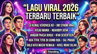 Lagu Viral Hits Terbaru 2026  Kicau Mania  Lu Kenal Veronika Ko viral  trending fyp lagu