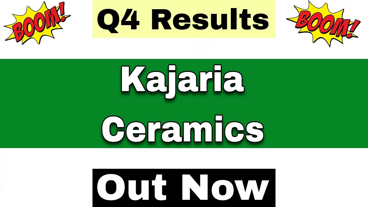 Kajaria Ceramics Q4 Results 2026 | Kajaria Ceramics Results Today ...