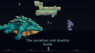 The Terrarian Challenge: The Leviathan and Anahita Guide