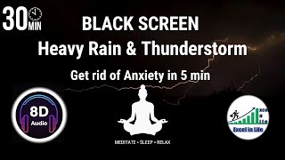 [ 8D Audio ] Deep Sleep, black screen rain, stress relief music,  rain and thunder, ASMR