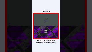 Luxii - WTF [Pre-Order Now]