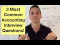 3 most frequently asked accounting interview questions