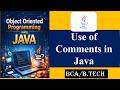 Use of Comments | Java | Object Oriented Programming using Java |