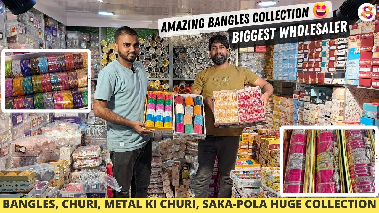 Bangles, Saka-Pola, Metal Churi, Kanch ki Churi Biggest Wholesaler ...