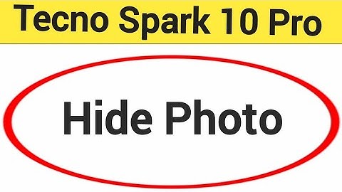 Tecno spark 10 Pro me photo hide kaise kare, how to hide photo