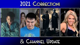 2021 Corrections & Channel Update