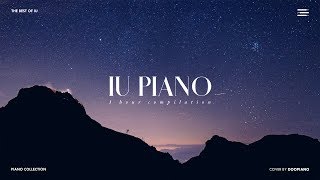 The Best of IU | 1 Hour Piano Collection