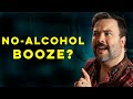 Is Non Alcoholic Booze Good? | How to Drink