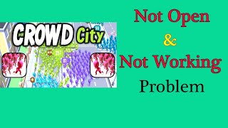 How to Fix Crowd City App Not Working Issue | "Crowd City" Not Open Problem in Android & Ios screenshot 4