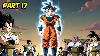The Day Goku traveled 43 years into the past... | Part 17