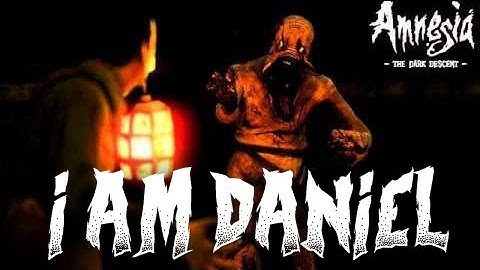 I AM DANIEL! | Amnesia: The Dark Descent - Halloween Special