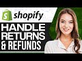 How To Handle Shopify Refunds And Returns 2026 (For Beginners)