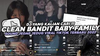 DJ NDOO LIFE CLEAN BANDIT BABY FAMILY REMIX SOUND ELM & R Fifteen VIRAL TIKTOK 2023