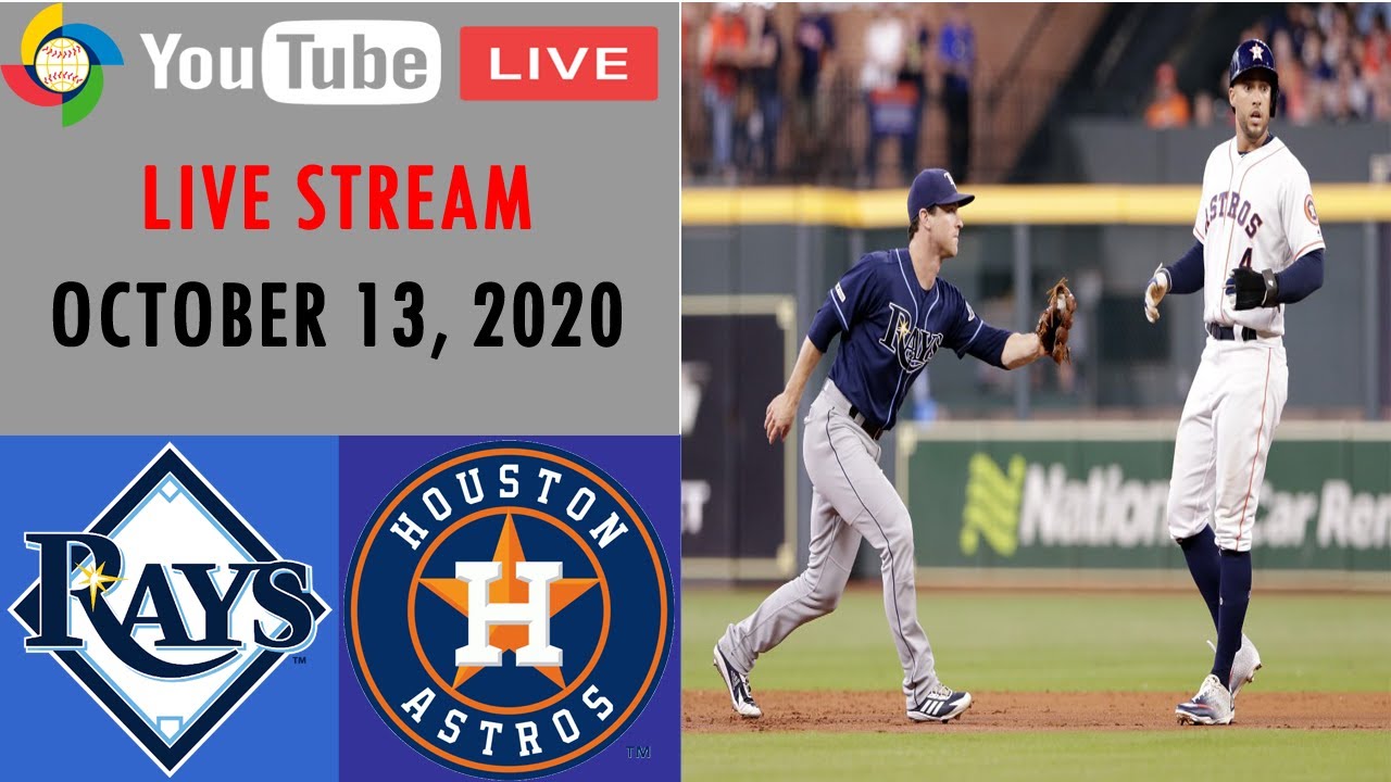 Houston Astros vs Tampa Bay Rays LIVE STREAM ALCS MLB 2020 OCTOBER 13, 2020