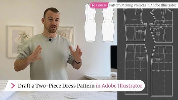 Draft a Two-Piece Dress Pattern in Adobe Illustrator!