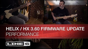 Line 6 | Helix | HX 3.60 Performance