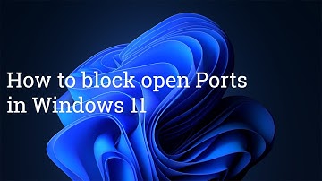 How to Block a Specific Port in Windows 11 Firewall