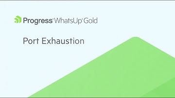 TCP/IP Port Exhaustion in WhatsUp Gold