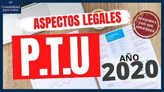 PTU | Aspectos legales PTU ⏱ | derecho laboral