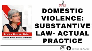 Domestic Violence: Substantive Law; Actual Practice Justice Roshan Dalvi, Former Judge Bombay HC screenshot 2