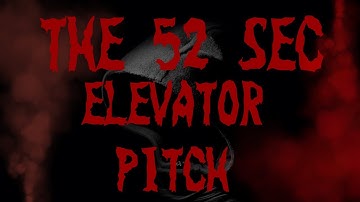 How to Pitch a Perfect 52 sec Elevator pitch