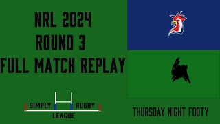 NRL Round 3 Friday Night Footy Sydney Roosters vs South Sydney Rabbitohs FULL MATCH REPLAY