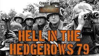 CMBN: Hell in the Hedgerows 79