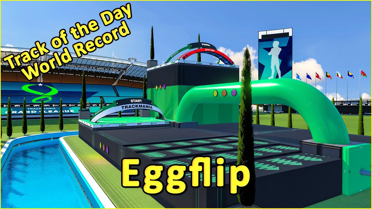 Eggflip - World Record by Dont-forget12 - TRACKMANIA Track of the Day