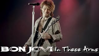 Bon Jovi - In These Arms (Live In Stockholm, 1993)
