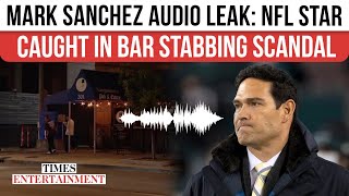 Mark Sanchez Stabbing Shocker: Leaked 911 Audio Reveals Bar Lockdown, Two Victims, Arrest