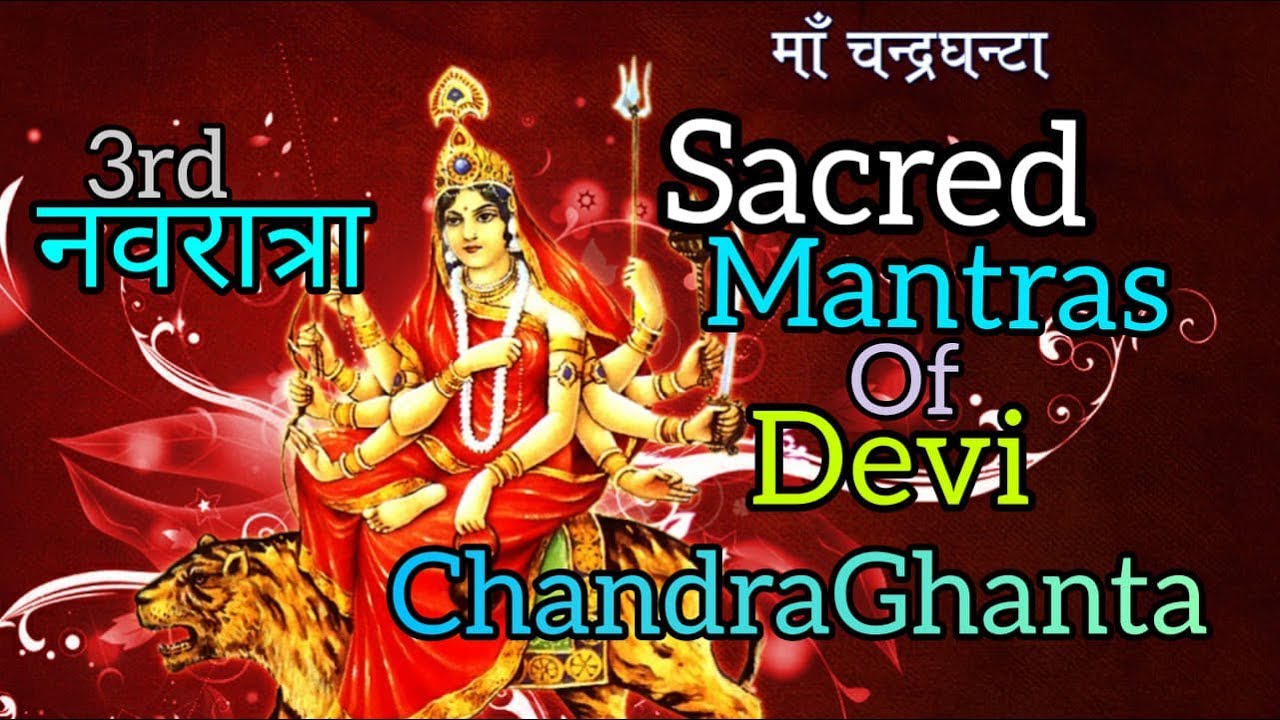 Chandra Ghanta Devi Mantra Sanskrit Mantras Shlokas Durga Shakti