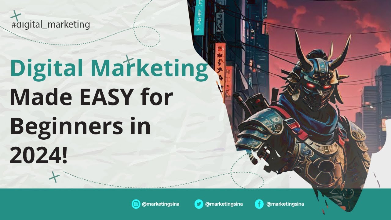 Digital Marketing Made EASY for Beginners in 2024!