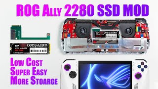 ROG Ally 2280 M.2 SSD MOD! Low Cost, Super Easy, Fast, More Storage!