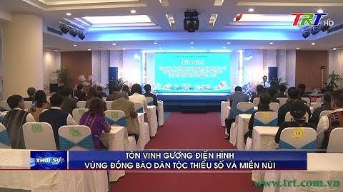 Tôn vinh gương điển hình vùng đồng bào dân tộc thiểu số và miền núi