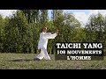 Taichi des 108 mouvements  lhomme  avec thierry alibert