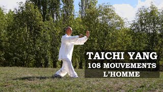 Taichi des 108 mouvements  