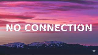 NO CONNECTION – Tempest (Official Lyrics Video)
