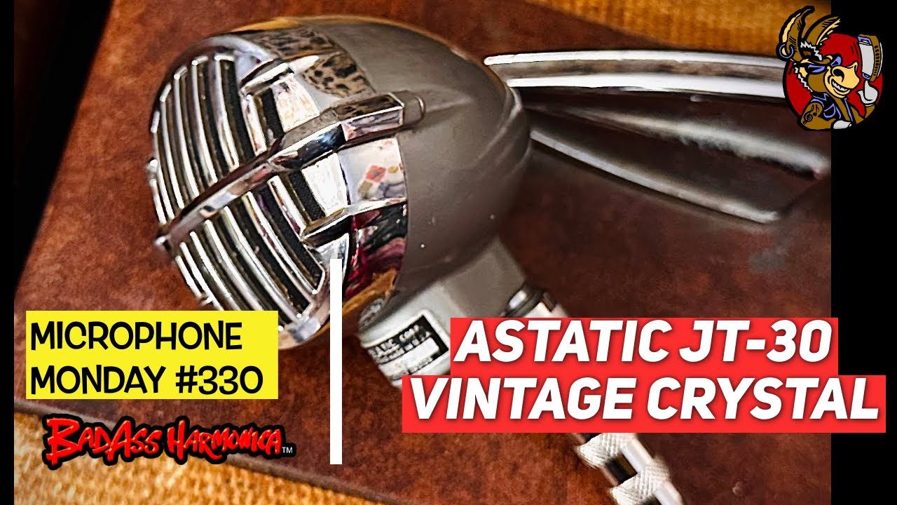 Crystal Clear! Best Blues Harmonica Mics | Astatic JT-30 Bullet