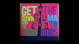 The Matadors -  Get Down  From The Tree! 1966-68 (Full Vinyl 2LP 2011)