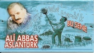 Ali Abbas Aslantürk - Kapının Önünde
